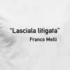 Immagine di Maglietta Uomo Lasciala Litigata