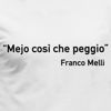 Immagine di Maglietta Uomo Mejo così che peggio