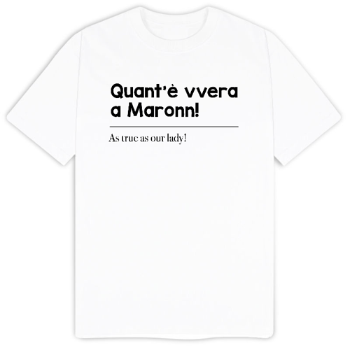 Immagine di T-Shirt "Quant'è vvera a Maronn!"