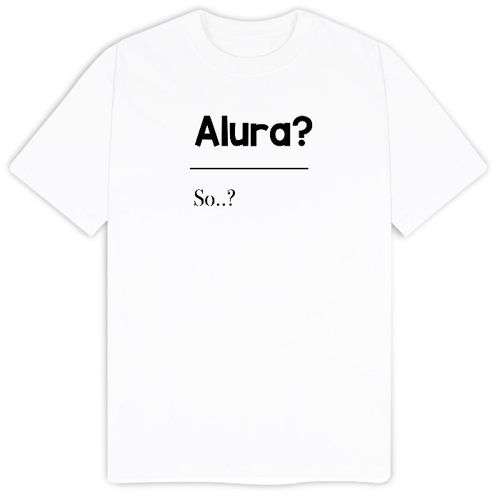 Immagine di T-Shirt "Alura?"