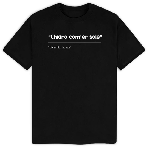 Immagine di T-Shirt "Chiaro com'er sole"