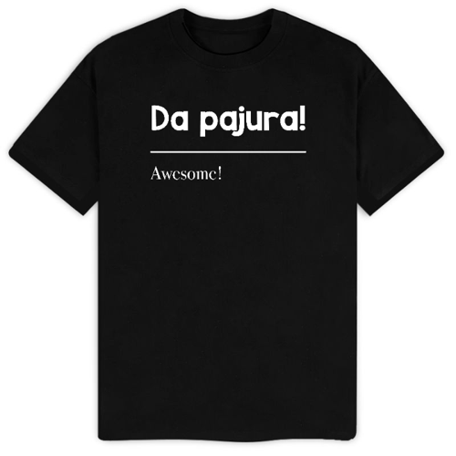 Immagine di T-Shirt "Da pajura!"