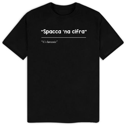 Immagine di T-Shirt "Spacca na cifra"