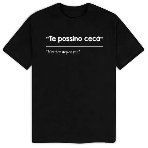 Immagine di T-Shirt "Te possino cecà"