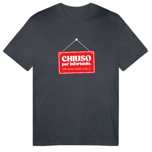 Immagine di T-Shirt "Chiuso per infortunio"