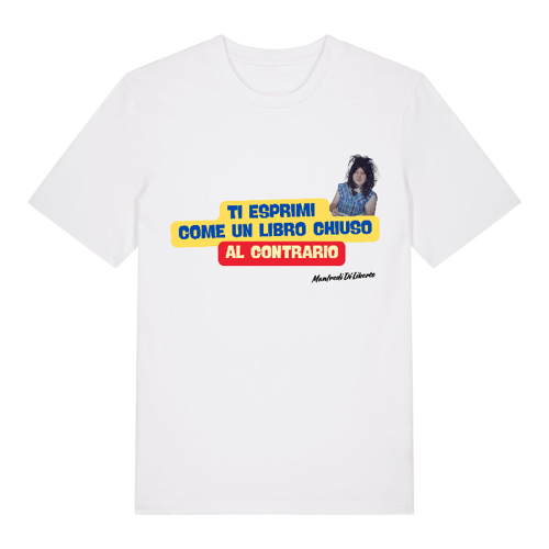 Immagine di T-Shirt Unisex "ti esprimi come un libro chiuso al contrario"