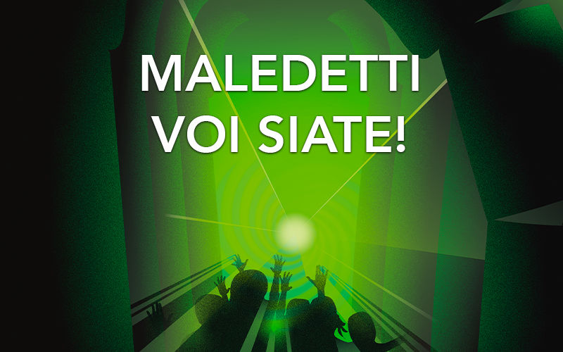 Immagine per la categoria Maledetti voi siate