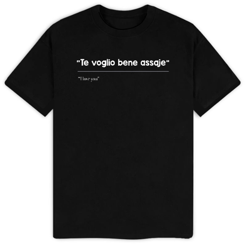 Immagine di T-Shirt "Te voglio bene assaje"