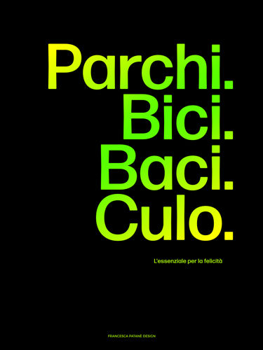 Immagine di Parchi. Bici. Baci. Culo. - green black