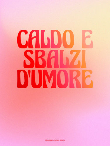 Immagine di CALDO E SBALZI D’UMORE