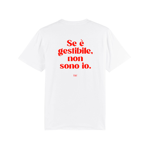 Immagine di T-Shirt SE È GESTIBILE, NON SONO IO