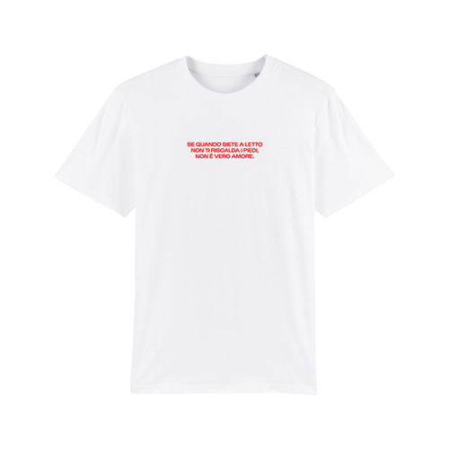 Immagine di T-Shirt SE QUANDO SIETE A LETTO NON TI RISCALDA I PIEDI, NON È VERO AMORE