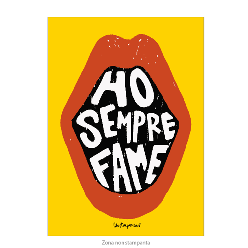 Immagine di Poster 50X70 cm HO SEMPRE FAME